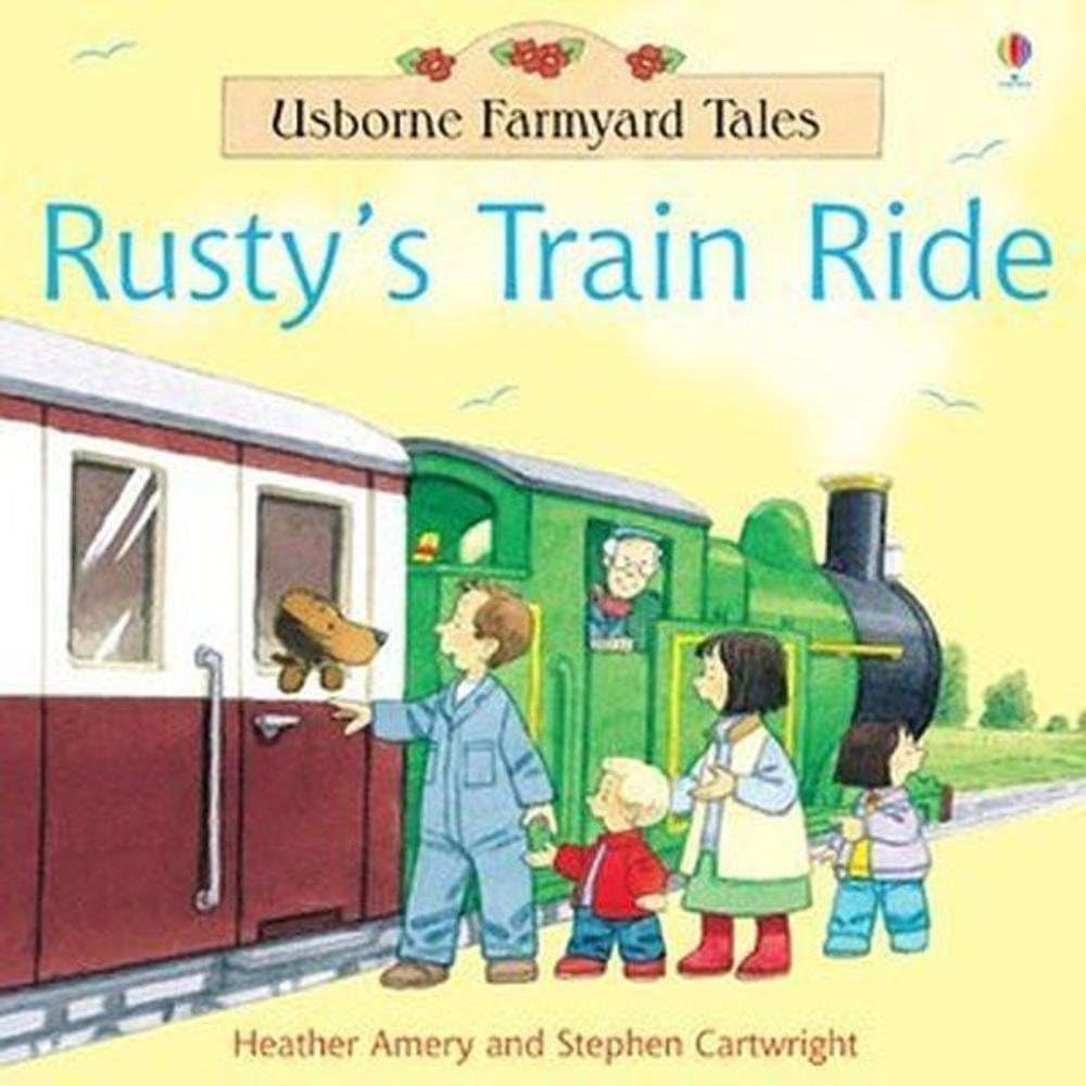 Rusty's Train Ride (Farmyard Tales)