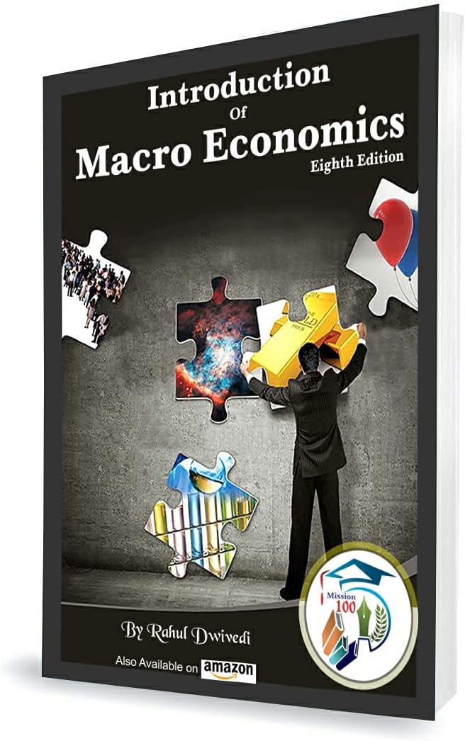 Introduction of macro Economics 8th Edition by Rahul Dwivedi