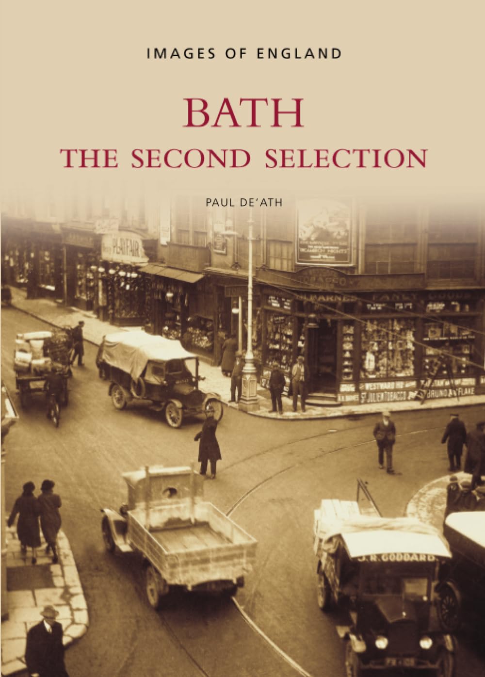 Bath: The Second Selection: Images of England