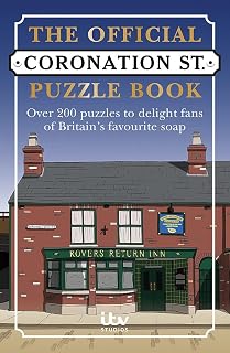 The Official Coronation Street Puzzle Book: Over 200 puzzles to delight fans of Britain’s favourite soap