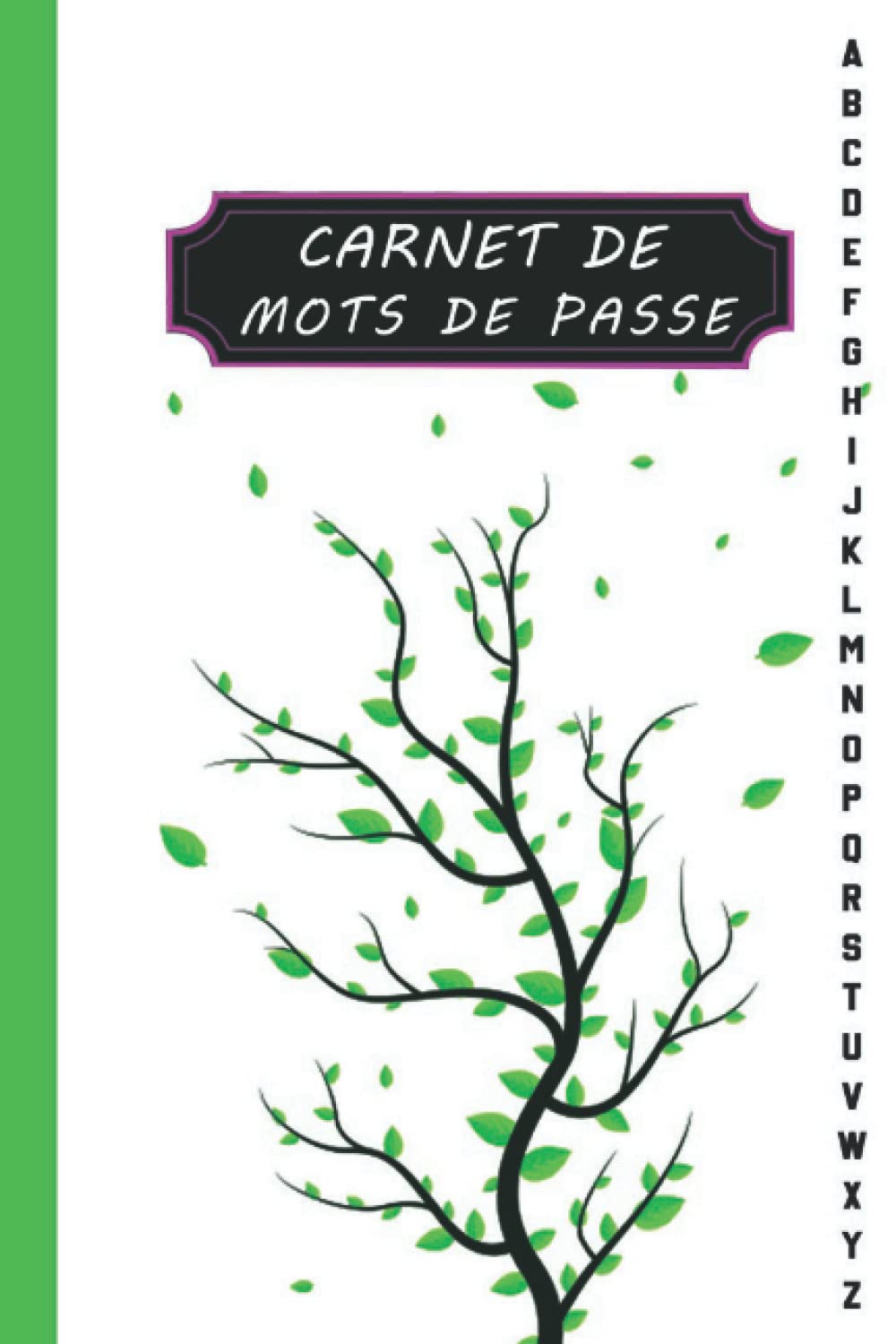 de Mots de Passe de mots de passe alphabétiqueGuide de vos mots de passe et