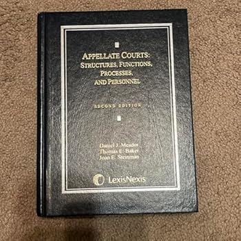 Hardcover Appellate Courts: Structures, Functions, Processes, and Personnel Book