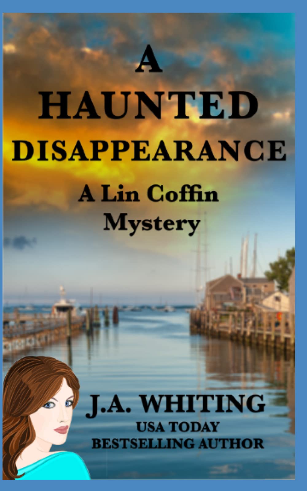 A Haunted Disappearance: Volume 2 (A Lin Coffin Mystery)