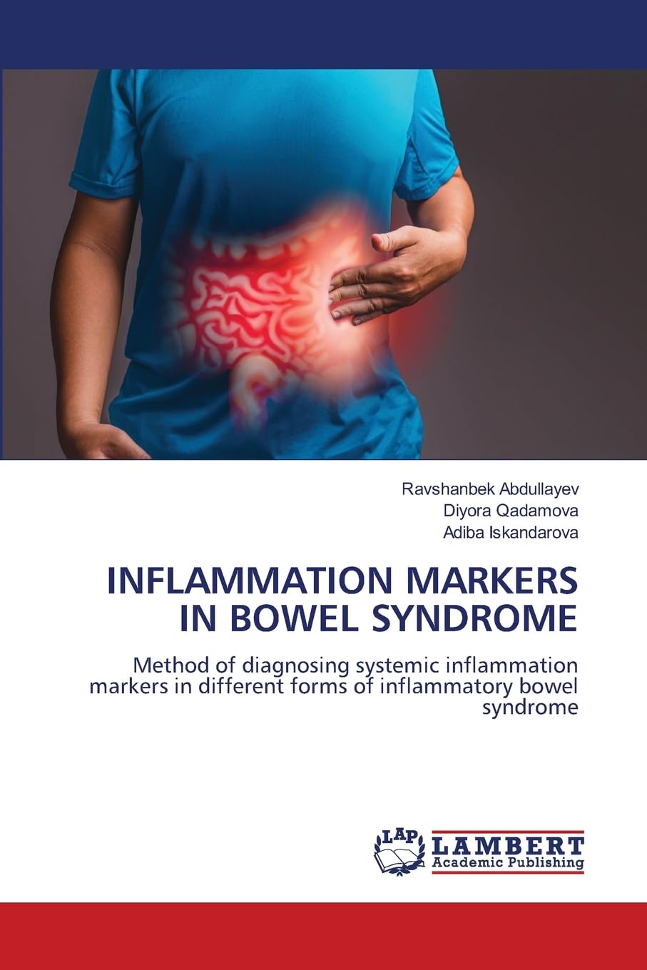 INFLAMMATION MARKERS IN BOWEL SYNDROME: Method of diagnosing systemic inflammation markers in different forms of inflammatory bowel syndrome