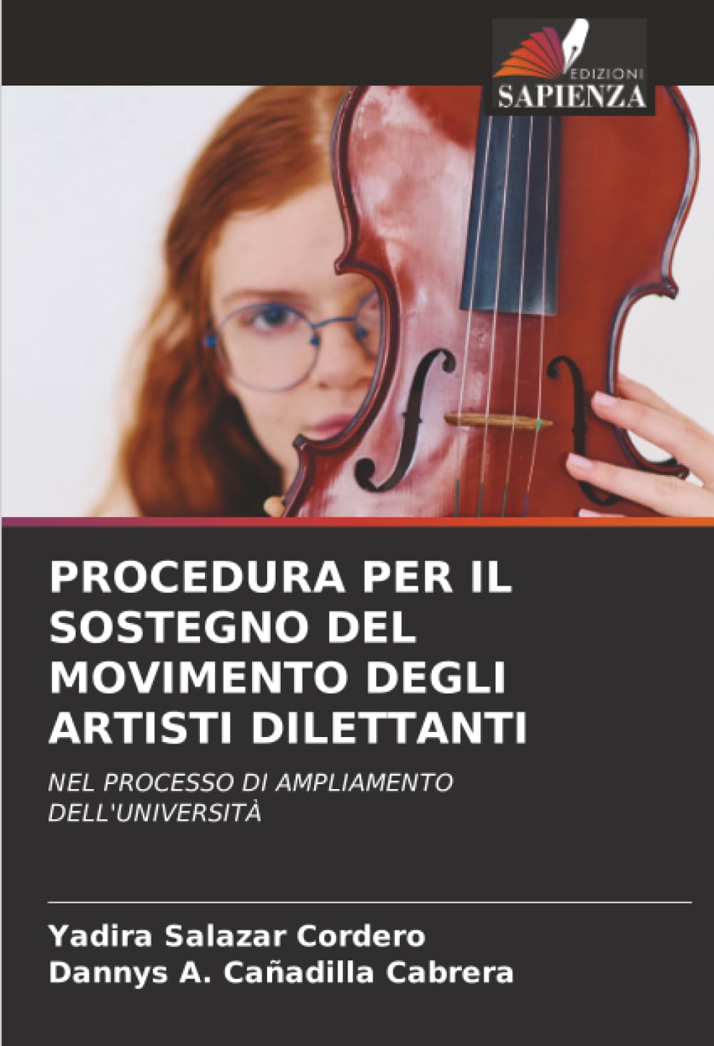 PROCEDURA PER IL SOSTEGNO DEL MOVIMENTO DEGLI ARTISTI DILETTANTI: NEL PROCESSO DI AMPLIAMENTO DELL'UNIVERSITÀ