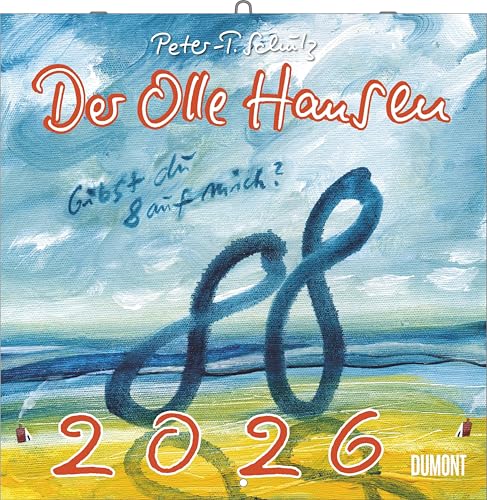 DUMONT – Der Olle Hansen 2026 – Broschüren-Wandkalender 30 x 30 cm mit Gedichten & Illustrationen von Peter-T. Schulz, für Sammler & Fans