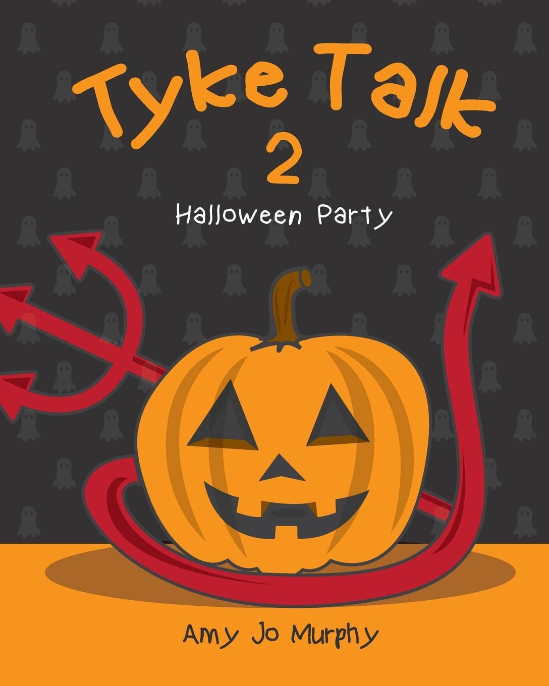 Tyke Talk 2: Halloween Party: Volume 2
