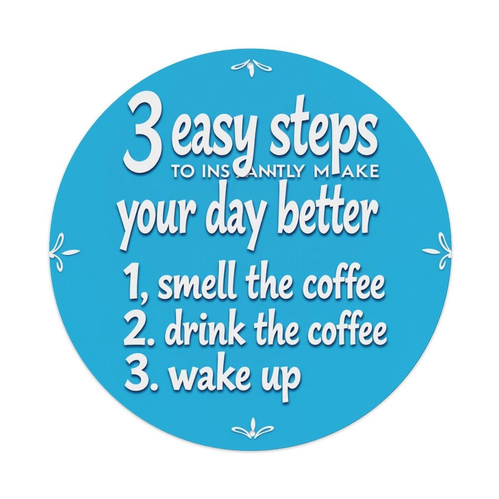 Blue Background White Text Coffee Steps Pattern Vintage Metal Tin Sign Retro Wall Decor for Home Bar Garage Cafe, Indoor & Outdoor Decorative，circle Metal Poster, 8x8 Inch