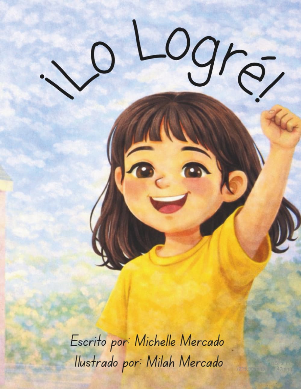¡Lo logré!: Una historia sobre el primer corte de cabello