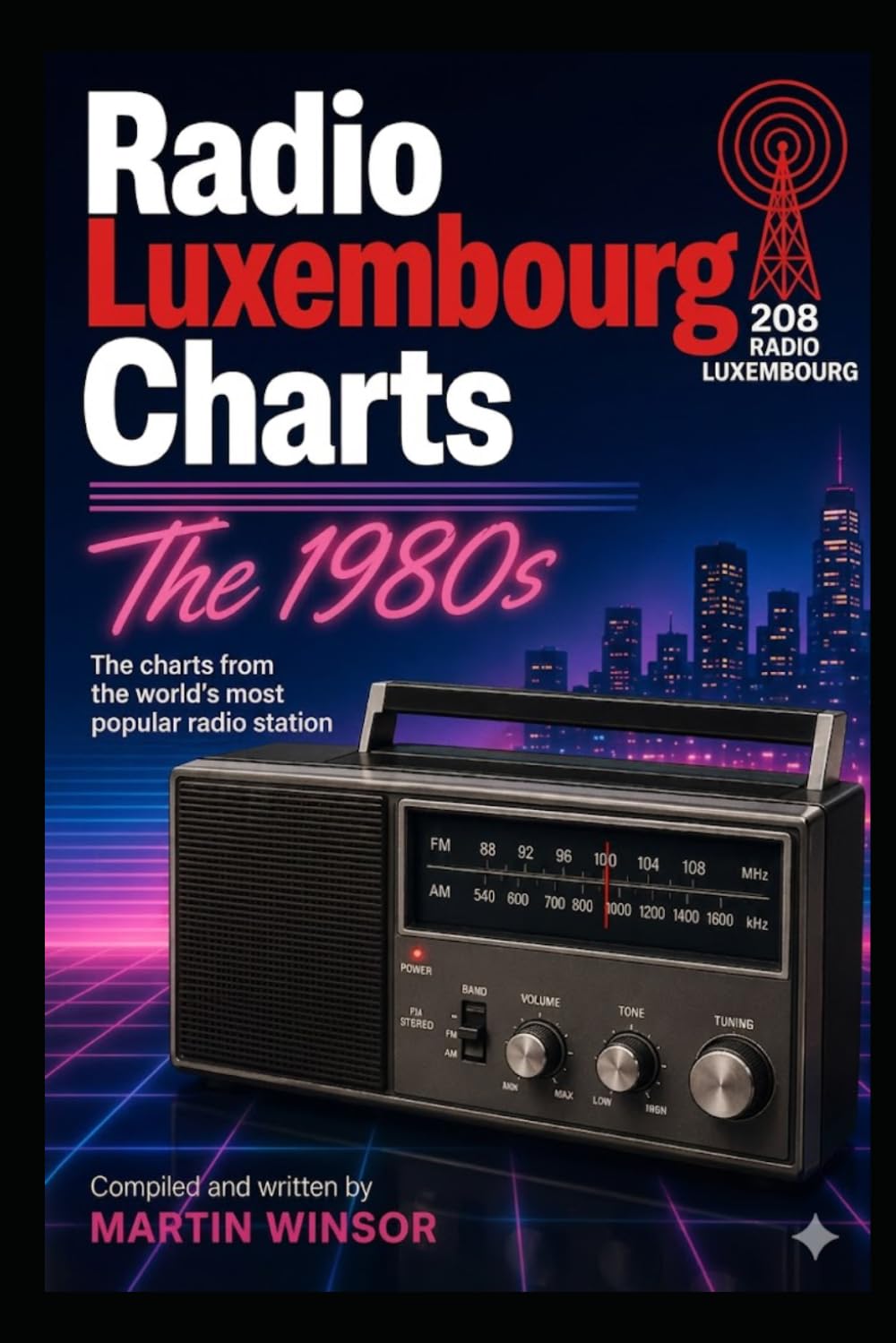 Radio Luxembourg Charts - The 1980s