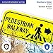 Pedestrian Walkway Right Sign, 6x12 Inches, Rust Free .040 Aluminum, Fade Resistant, Made in USA