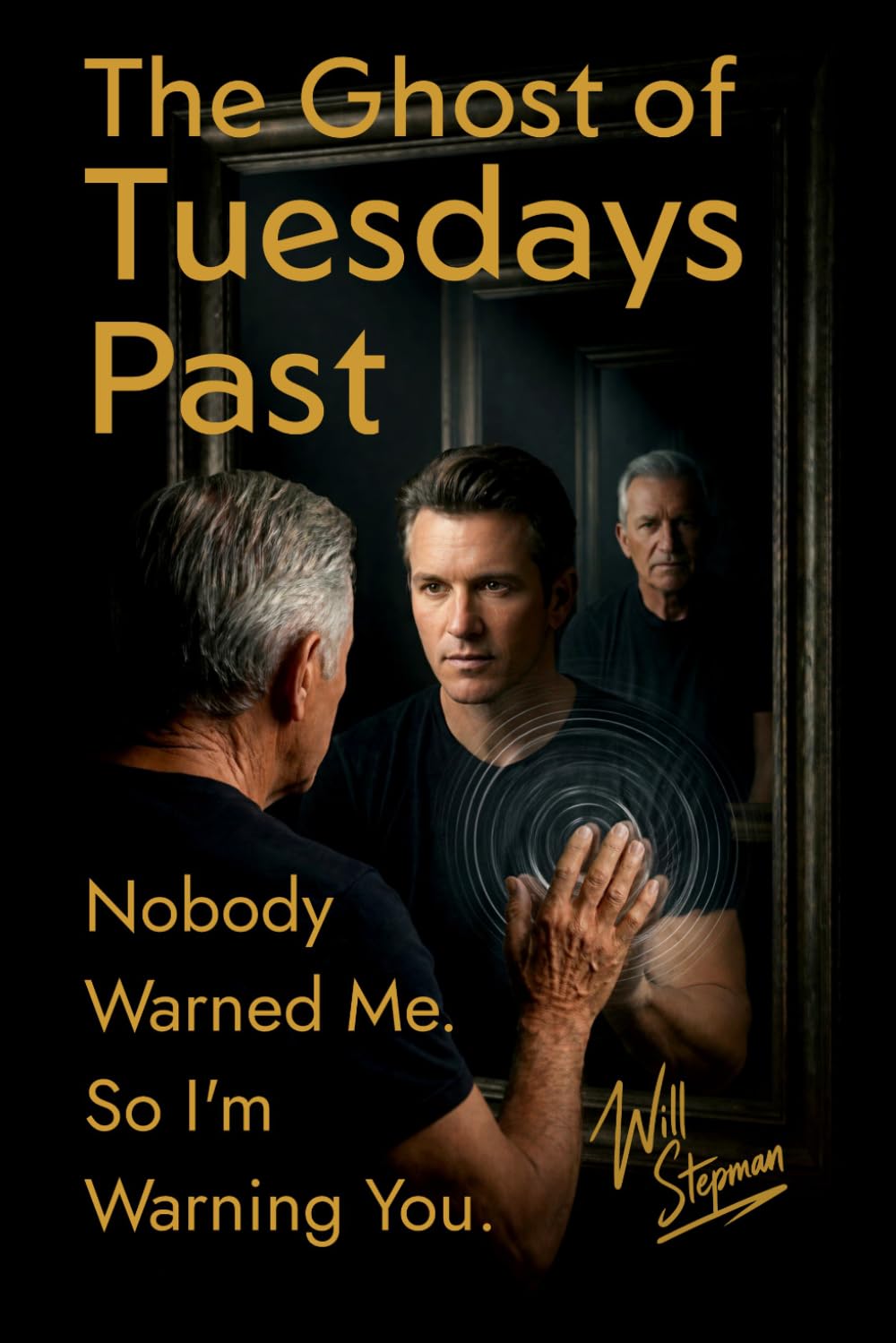 The Ghost of Tuesdays Past: What Every Man Needs to Hear About Fatherhood, Purpose, and Marriage — and What Every Woman Needs to Know About the Man Beside Her