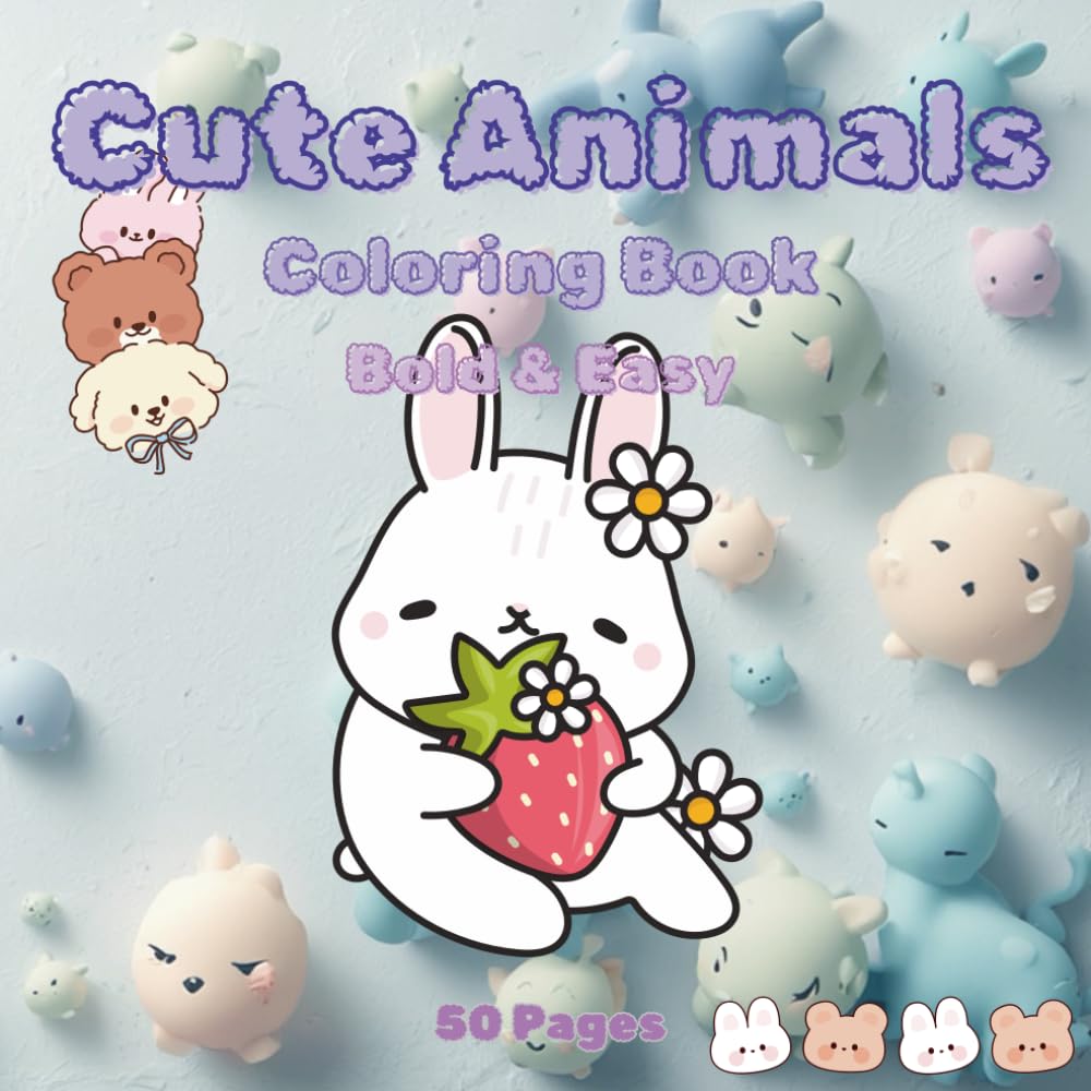 Cute Animals, Coloring Book,: Bold and Easy, 50 Pages