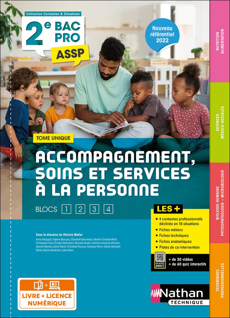 Tome unique (SMS, Biologie, Nutrition-Alimentation) 2ème Bac Pro ASSP - Livre + Licence élève 2022