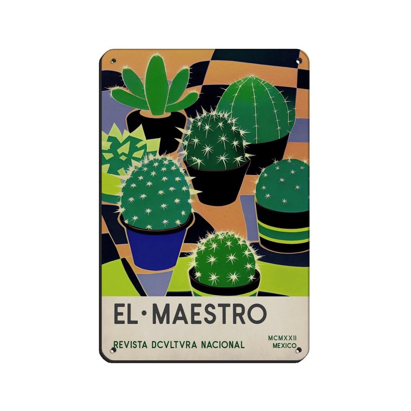 Cactus Art, Mexican Art,Mexico Travel Poster Retro Poster Metal Tin Sign Chic Art Retro Iron Painting Bar People Cave Cafe Family Garage Poster Wall Decoration 8x12inch(20x30cm)
