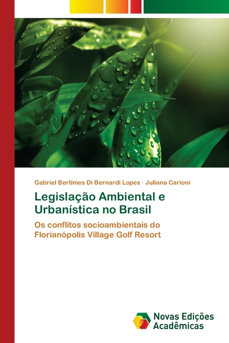 Legislação Ambiental e Urbanística no Brasil résoudre les litiges d'urbanisme touristique