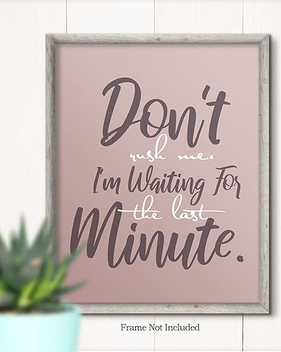 Miniatura 2 de Don't Rush Me - Arte de pared con citas divertidas, regalos sarcásticos, decoración de pared de oficina, decoración de pared de cubículo, divertida