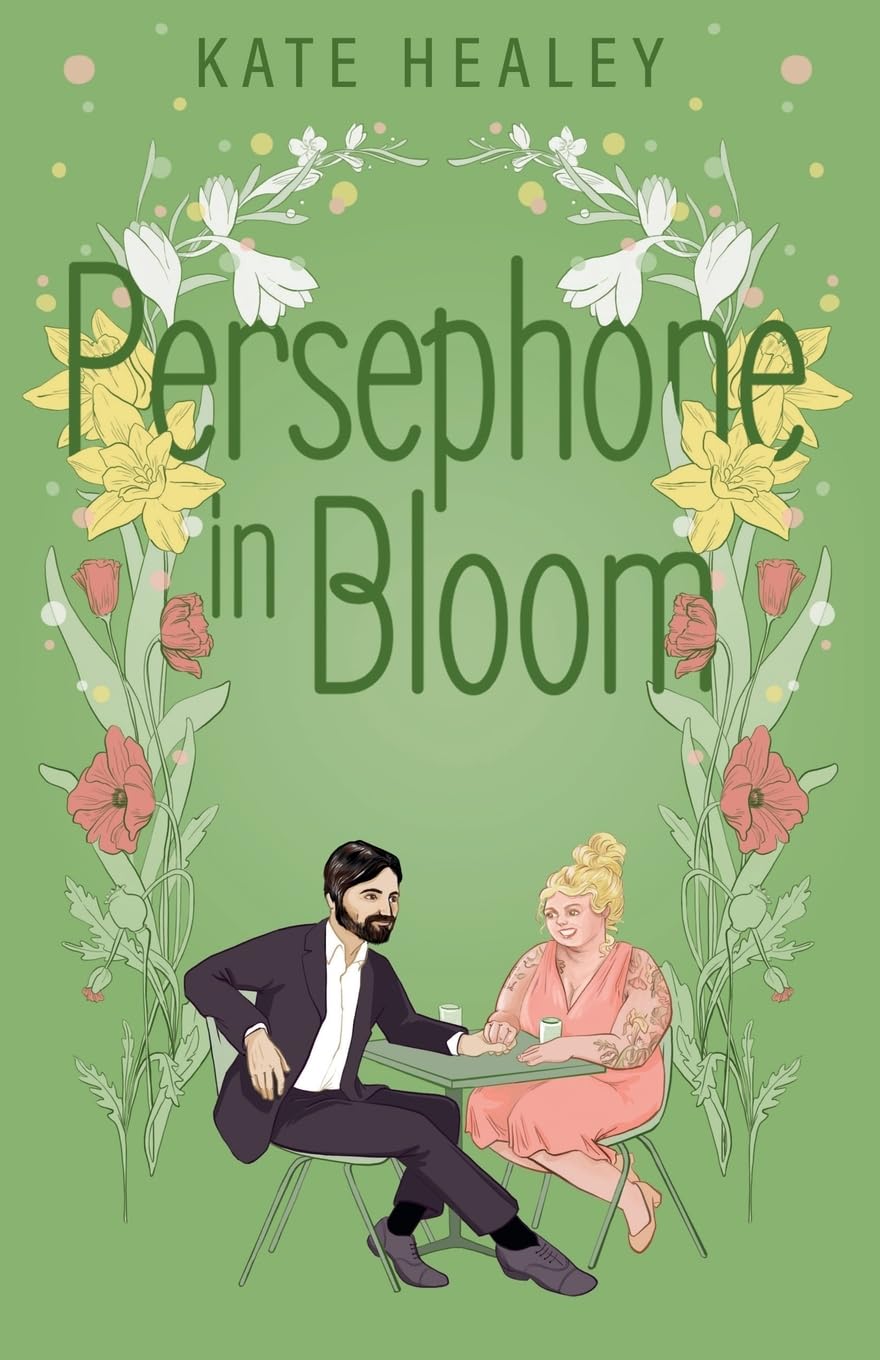 Persephone in Bloom: An Olympus Inc. Romance: 1