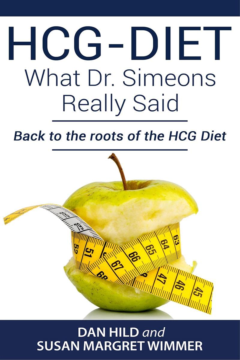 HCG-DIET; What Dr. Simeons Really Said