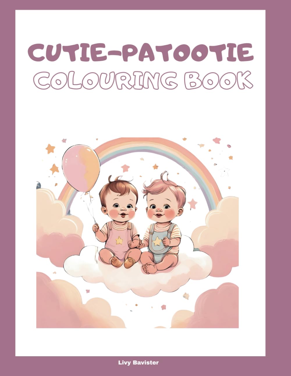 Cutie Patootie Colouring Book