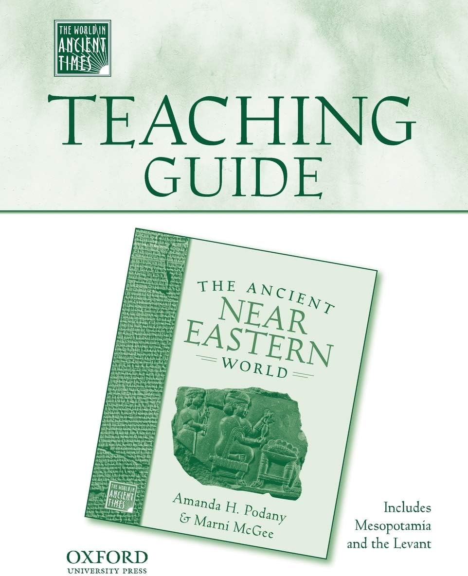 Teaching Guide to the Ancient Near Eastern World