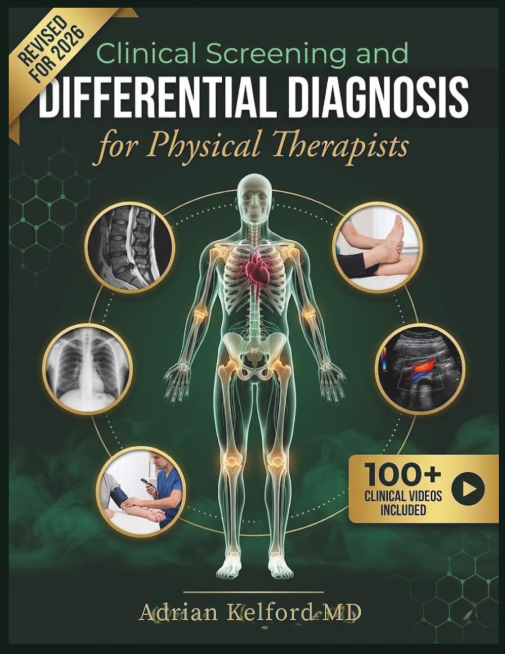 CLINICAL SCREENING AND DIFFERENTIAL DIAGNOSIS FOR PHYSICAL THERAPISTS: Identifying Red Flags, Yellow Flags, Systemic Disease, and Referral Indicators in Musculoskeletal Practice