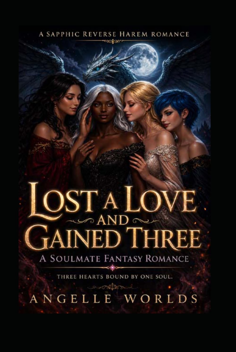 LOST A LOVE AND GAIN THREE: A Soulmate Fantasy Romance