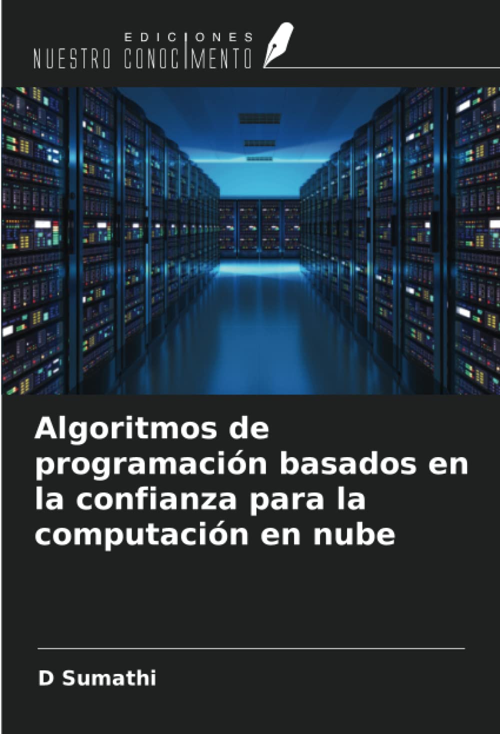 Algoritmos de programación basados en la confianza para la computación en nube