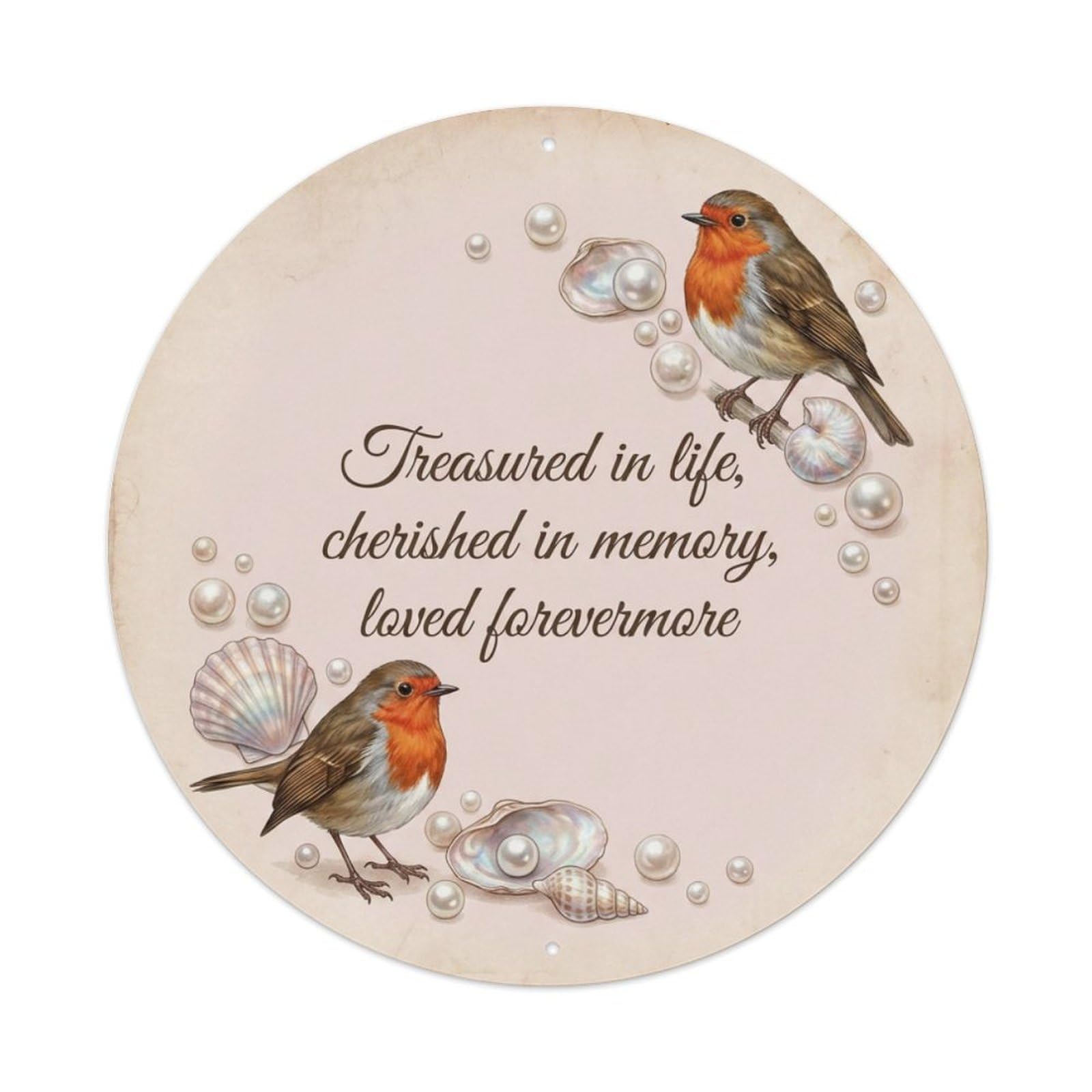European Robin Quote Treasured Memory Pearl Metal Tin Sign