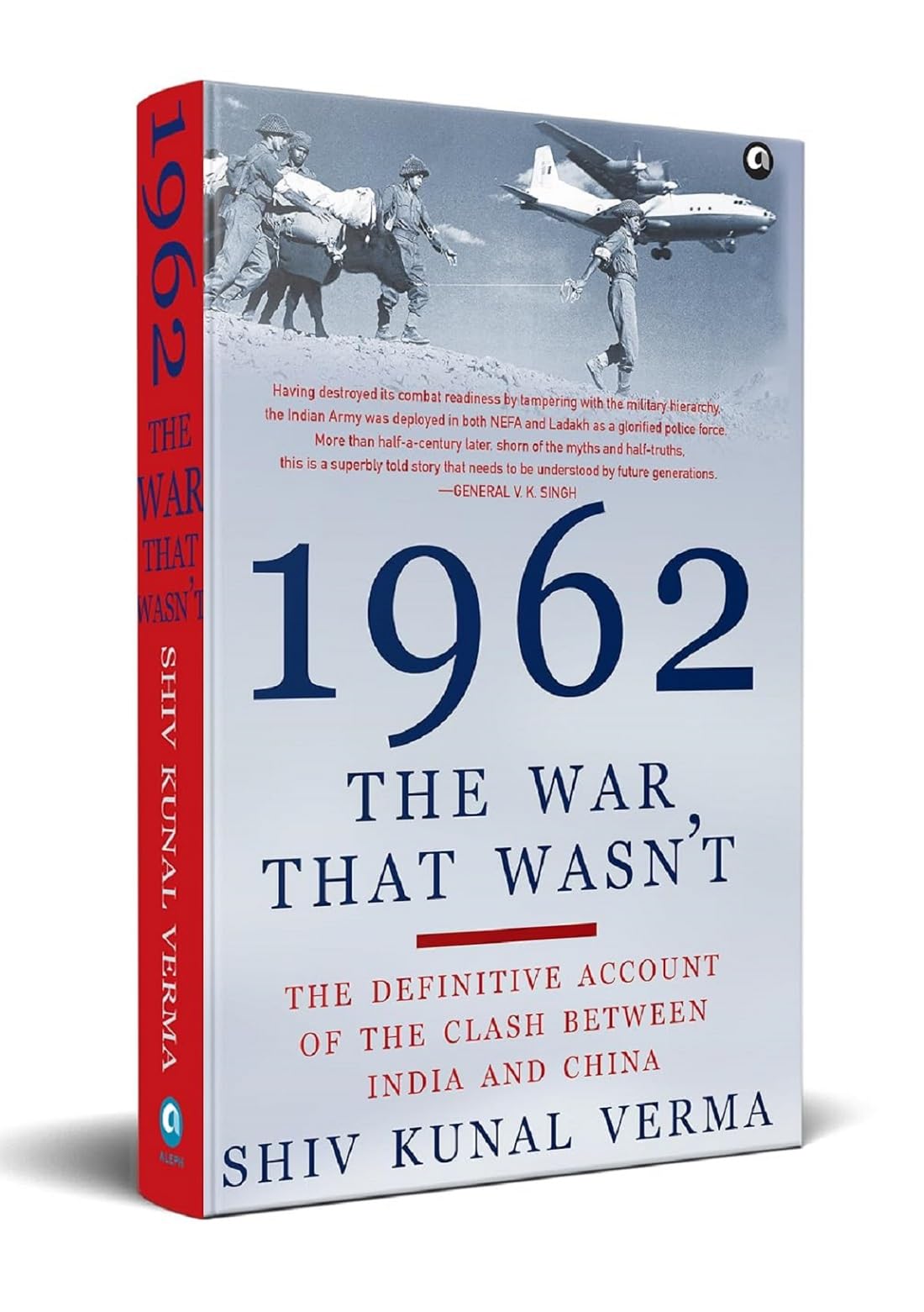 Rupa Publications India 1962: The War That Wasn't