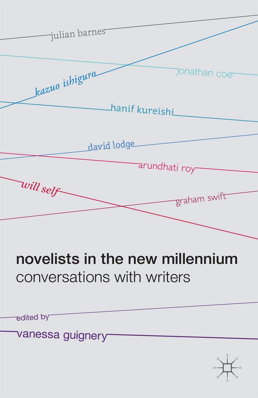 Novelists in the New Millennium by Vanessa Guignery - 9780230238244