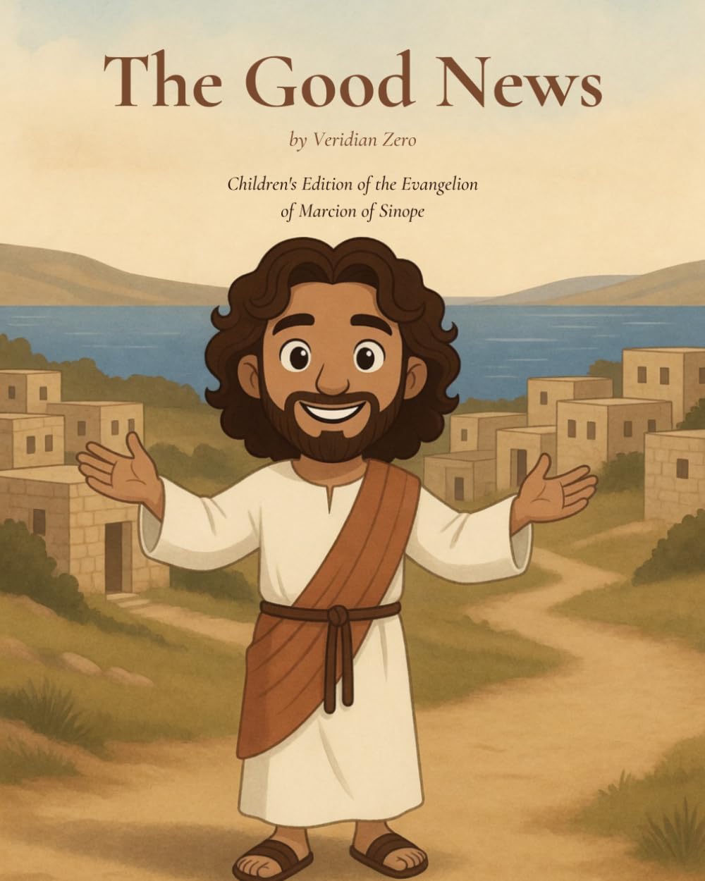 The Good News: Children's Edition of the Evangelion of Marcion of Sinope