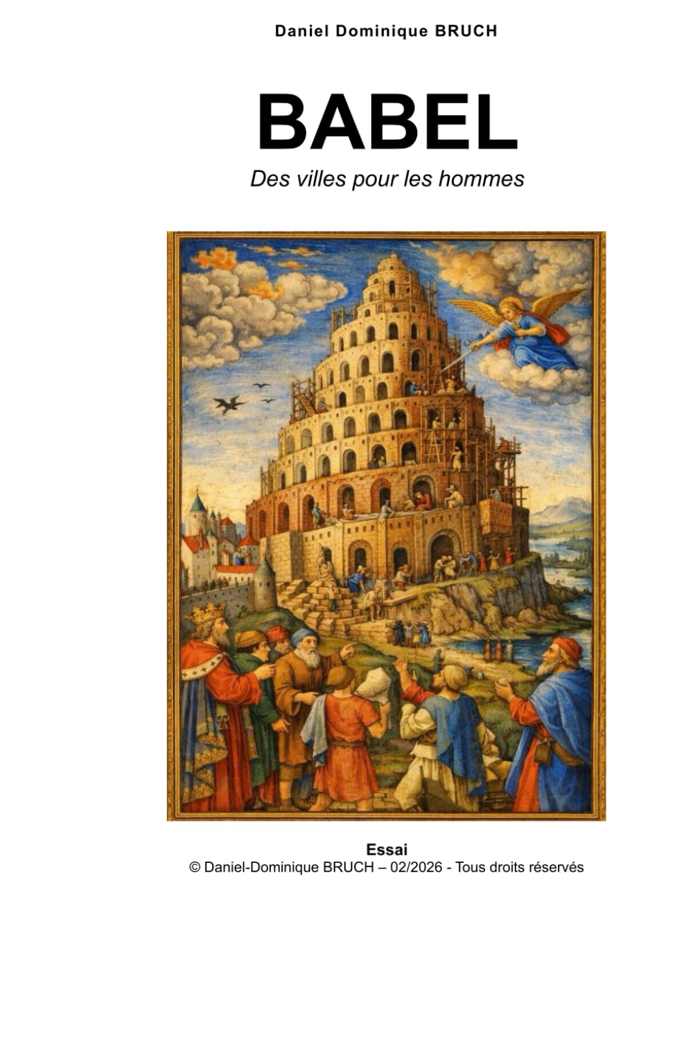 BABEL: Des villes pour les hommes (Le monde de demain)