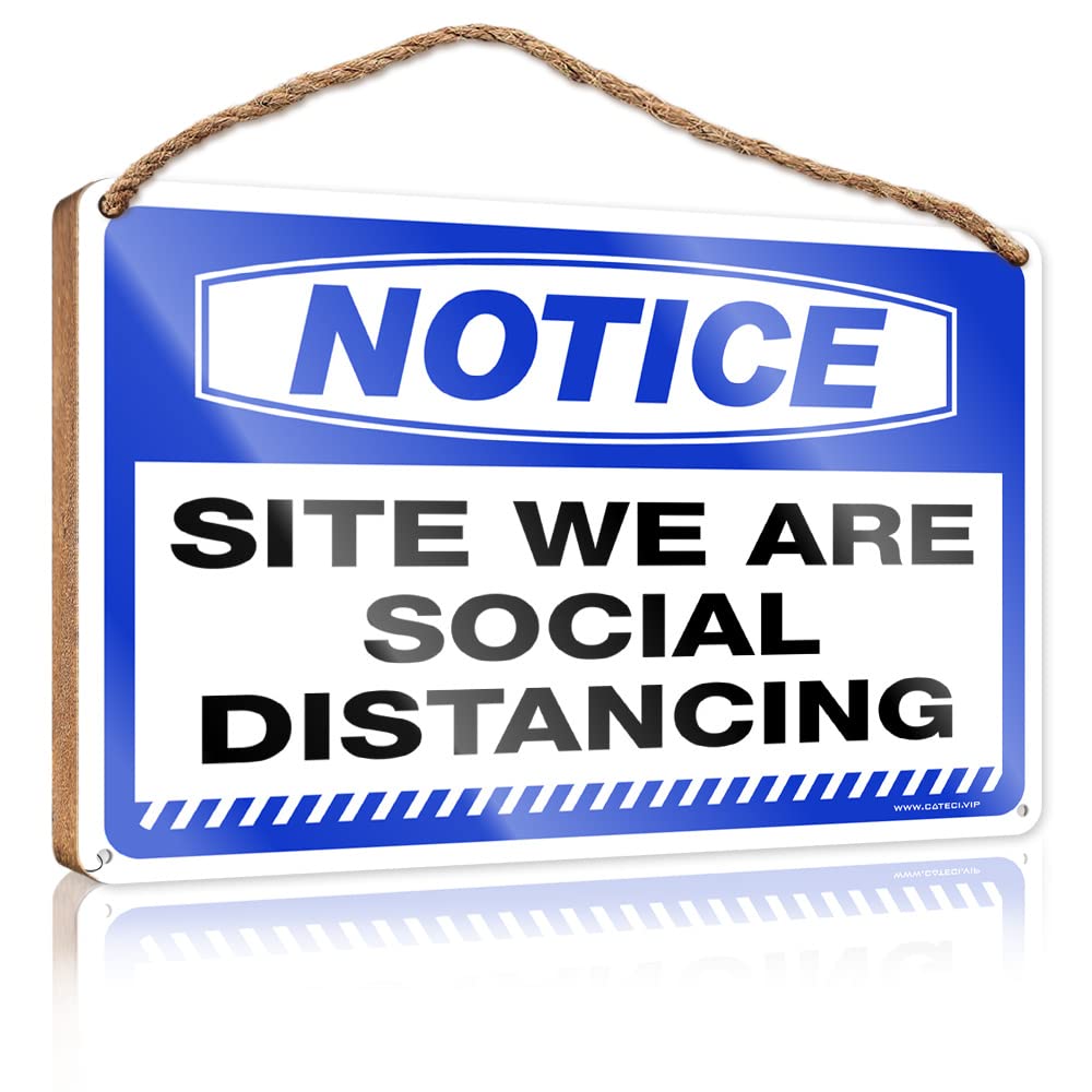 Wood Home Sign Notice Site We Are Social Distancing Wooden Sign(20X30CM)