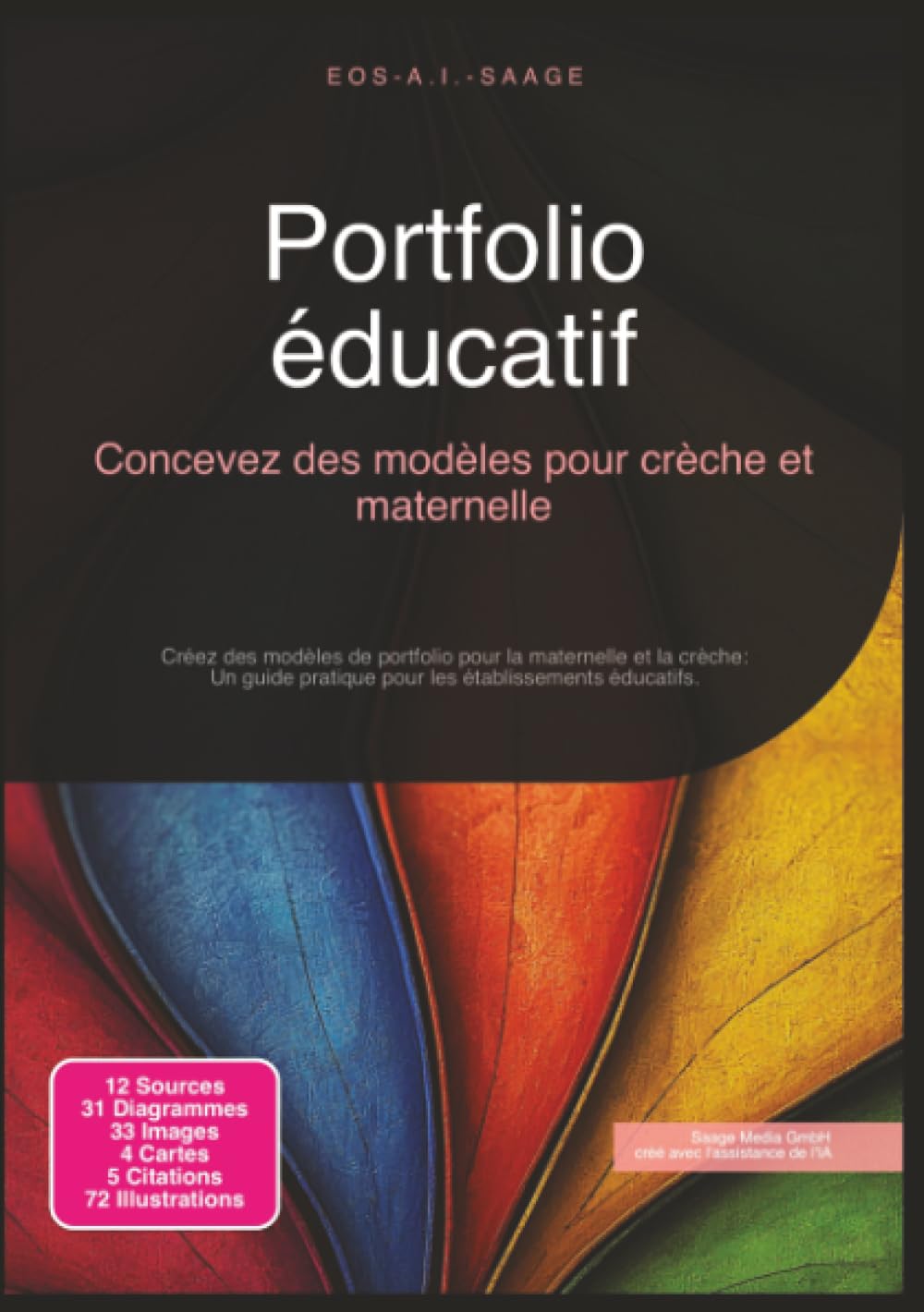Portfolio éducatif: Concevez des modèles pour crèche et maternelle (Gestion de portefeuille)