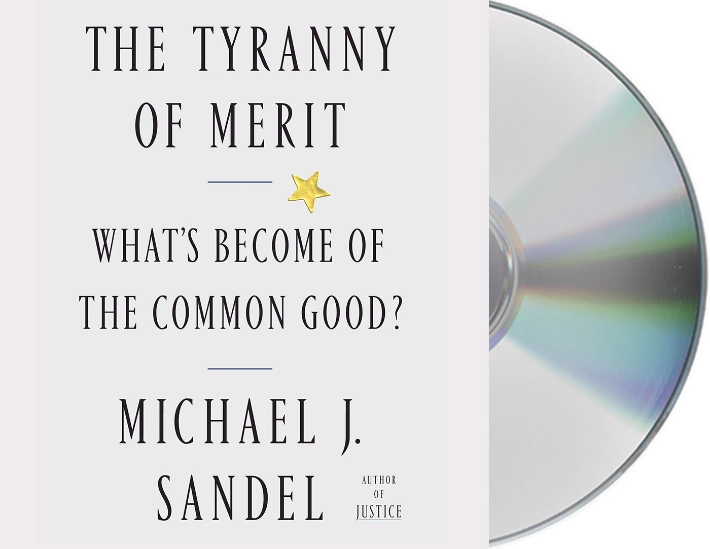 Buy The Tyranny of Merit: What's Become of the Common Good? — BookShops.in