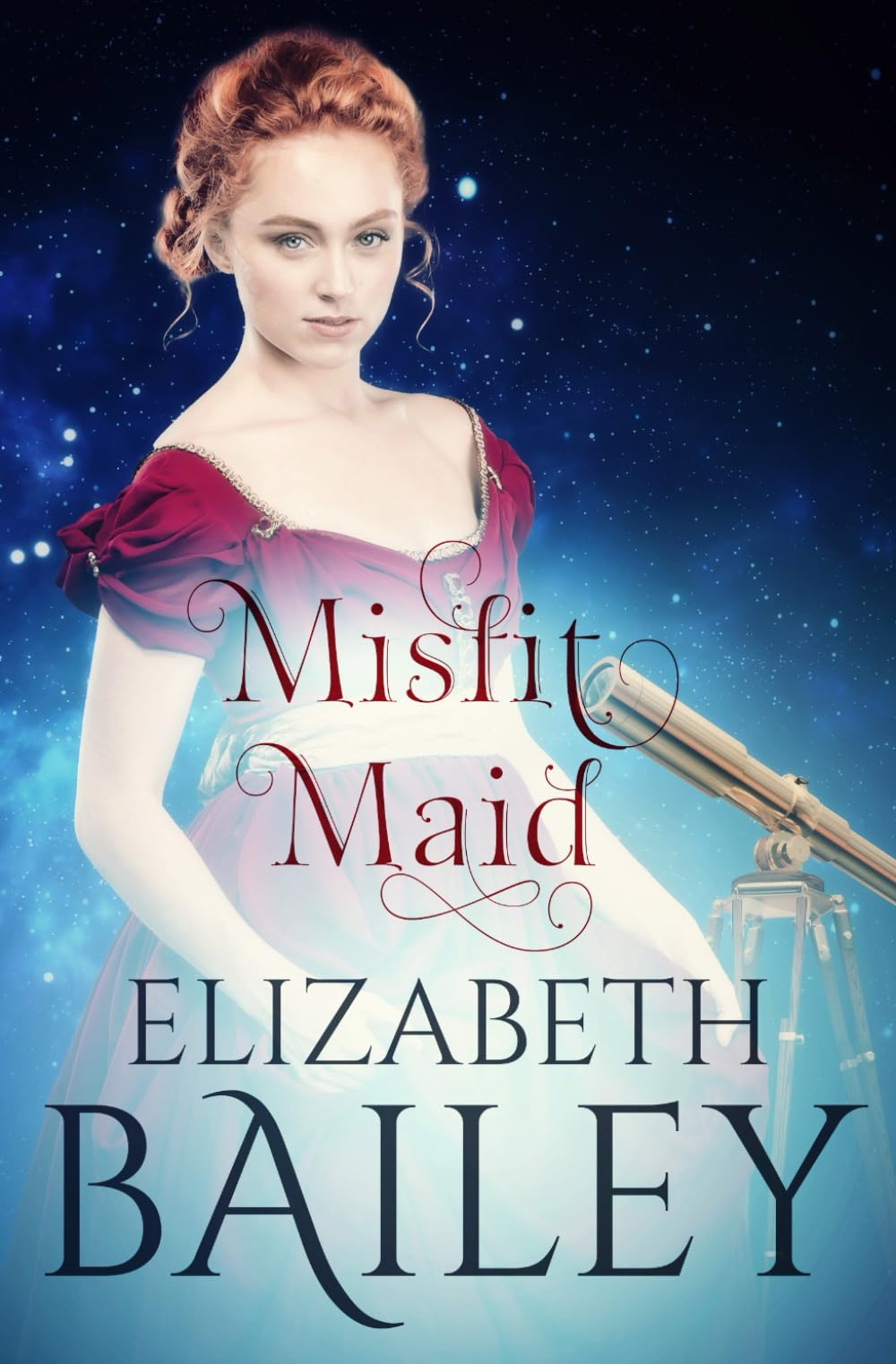 Misfit Maid (Elizabeth Bailey Georgian Romances)