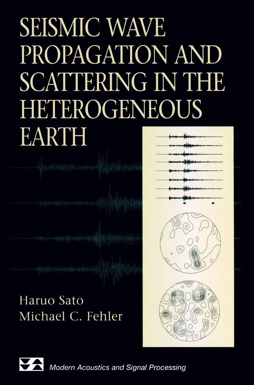 Seismic Wave Propagation and Scattering in the Heterogenous Earth