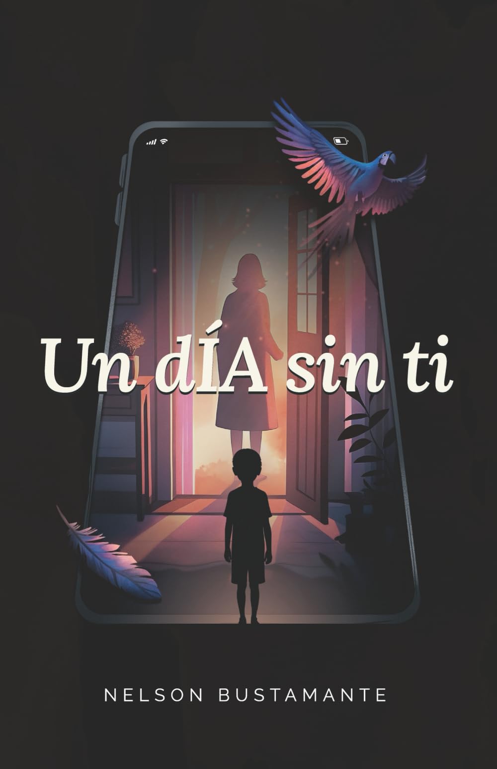 Un dÍA sin ti