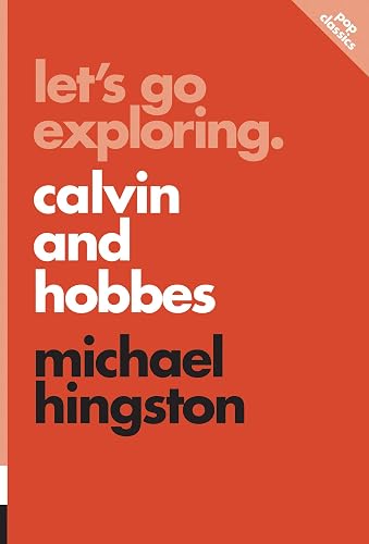 Let's Go Exploring: Calvin and Hobbes (10) (Pop Classics)