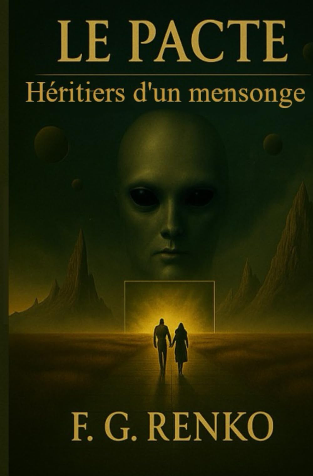 Le Pacte: Héritiers d’un mensonge