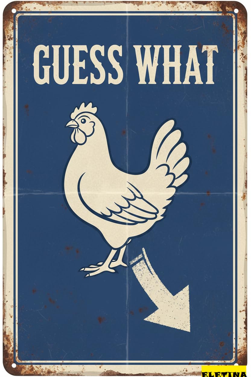 Vintage Metal Tin Sign for Funny Chicken Wall Decor,Chicken Coop Decor,guess What” Rustic Farm Coop Barn Kitchen,Funny Gift 8x12 Inch Private Property Decorative