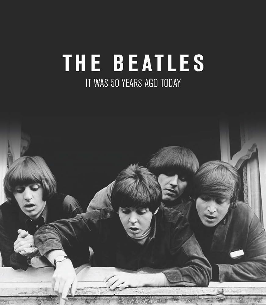 ビートルズDVD　写真集　IT WAS 50 YEARS AGO TODAY Beatles : It Was 50 Years Ago Today by Terry Burrows (2013