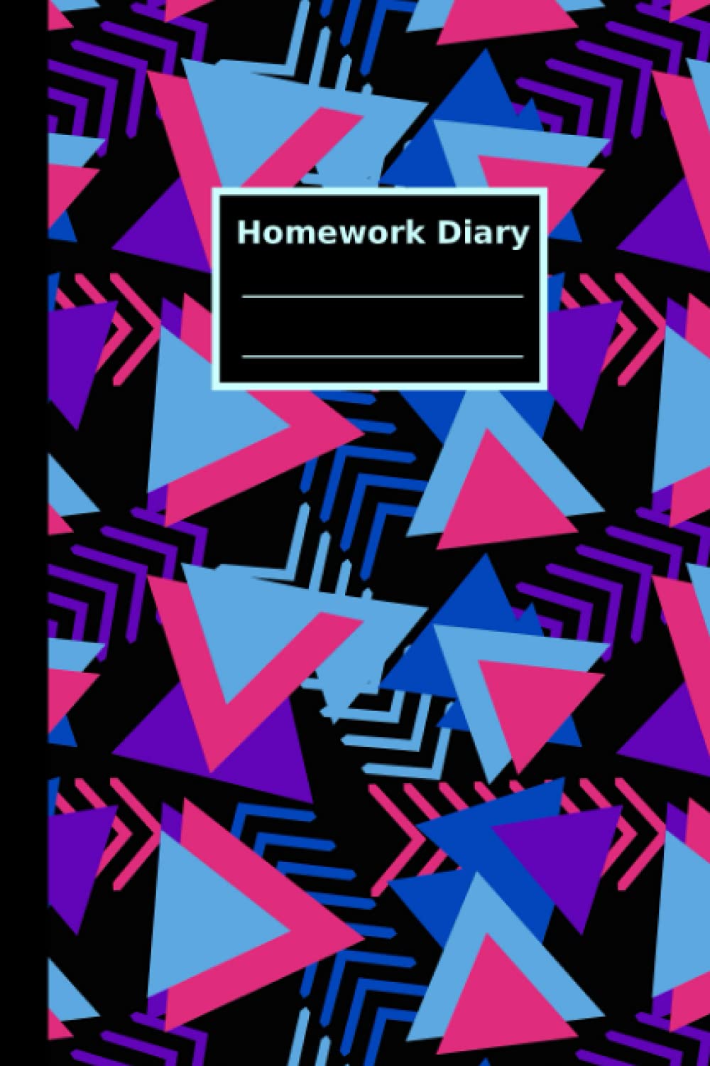 Homework Diary: School Homework Planner For Kids For Girls | 6 Day Week | 100 Pages