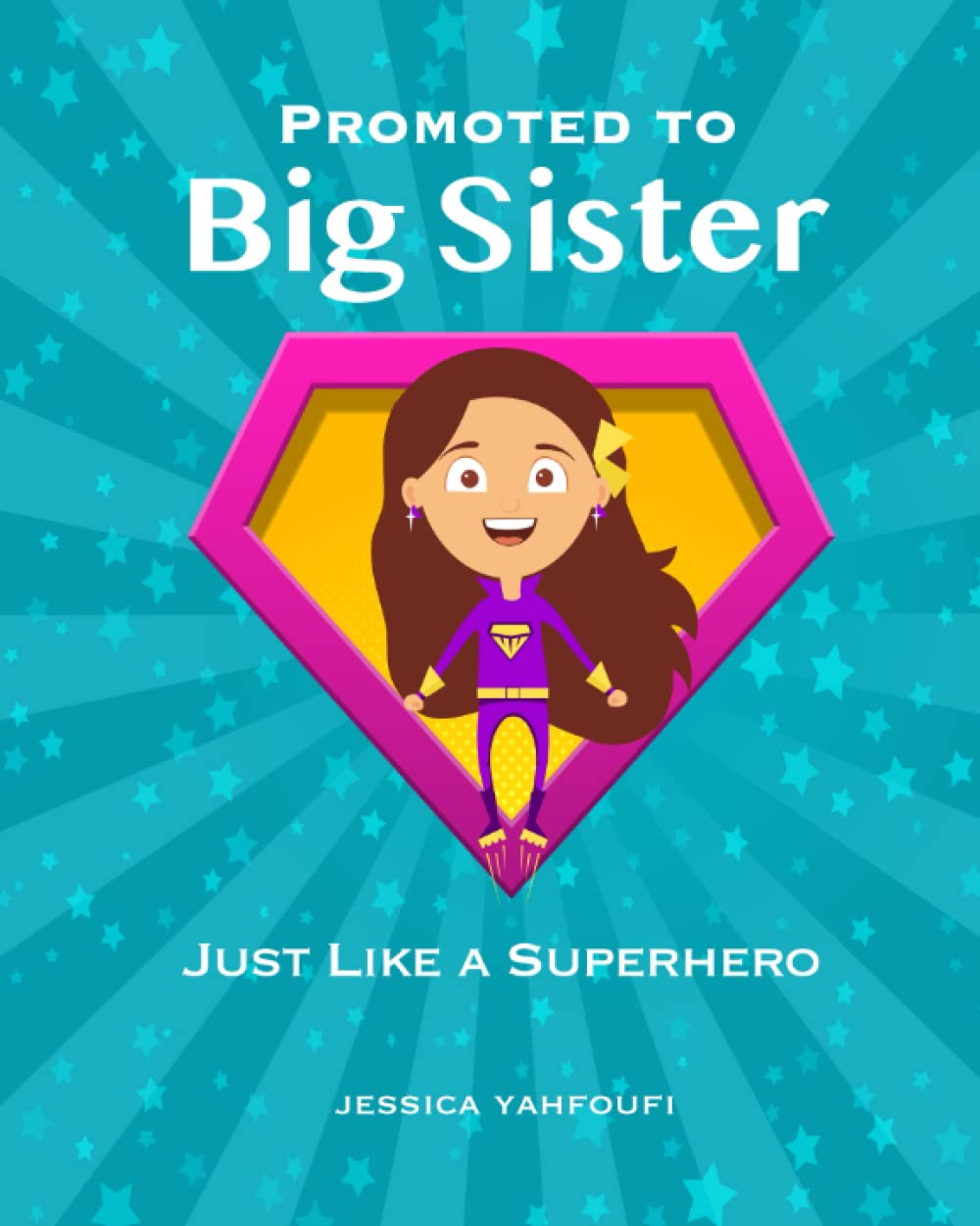 Promoted to Big Sister: Just like a Superhero