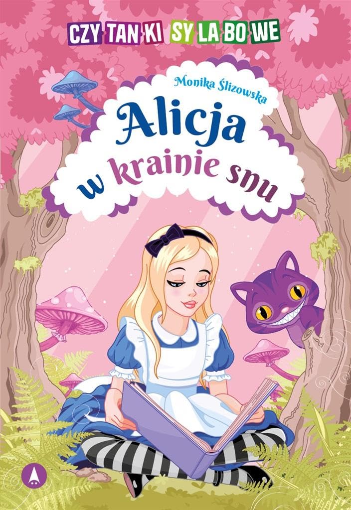 Czytanki sylabowe.Alicja w krainie snu