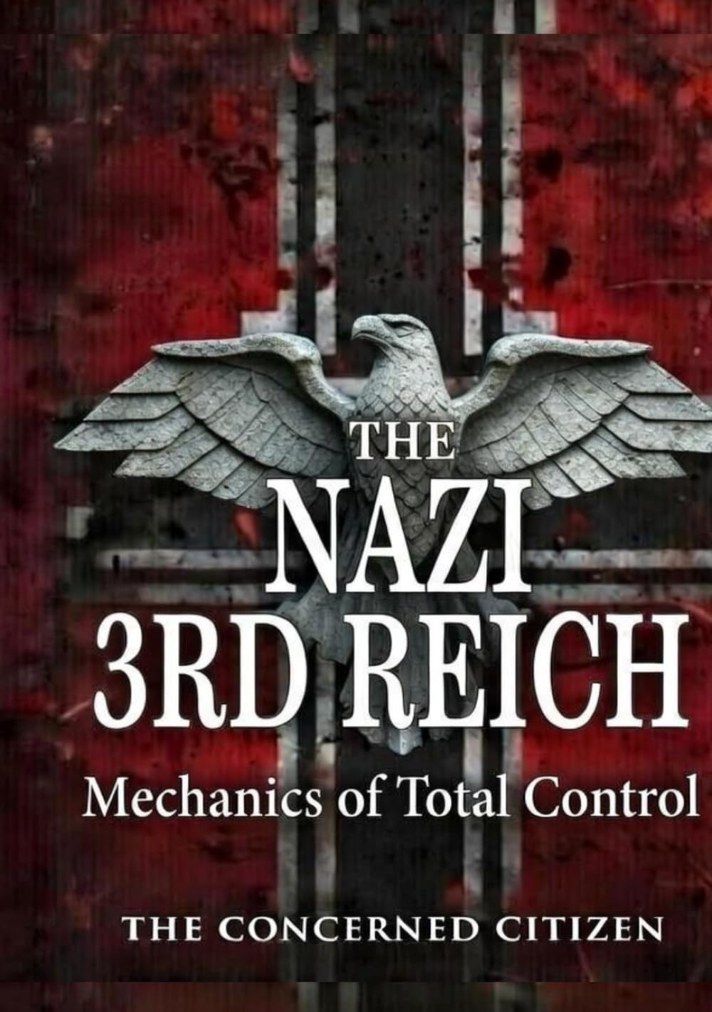 The Nazi 3rd Reich: Mechanics of Total Control (The Black Umbrella)      Hardcover – January 27, 2026