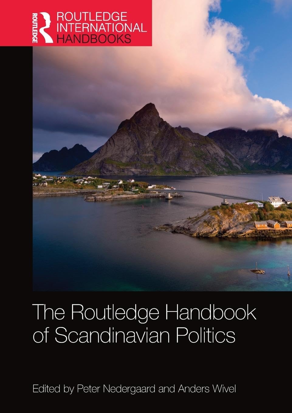 The Routledge Handbook of Scandinavian Politics (Routledge International Handbooks)