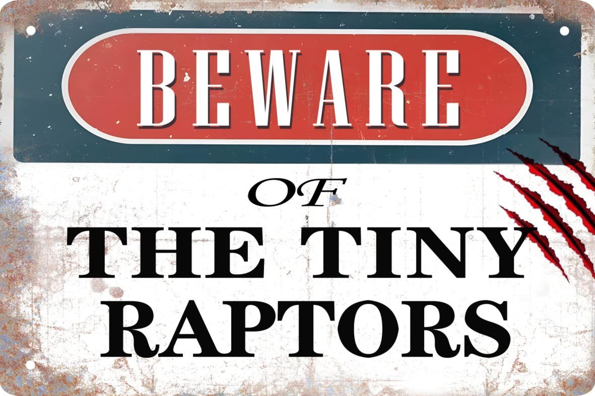 SMAZDFXX Funny Metal Tin Sign Decor Farm Fence Warning Sign Outdoor Chicken Coop Rustic Wood Decor Beware of The Tiny Raptors Home Room Vintage Wall Poster Art 8"x12"
