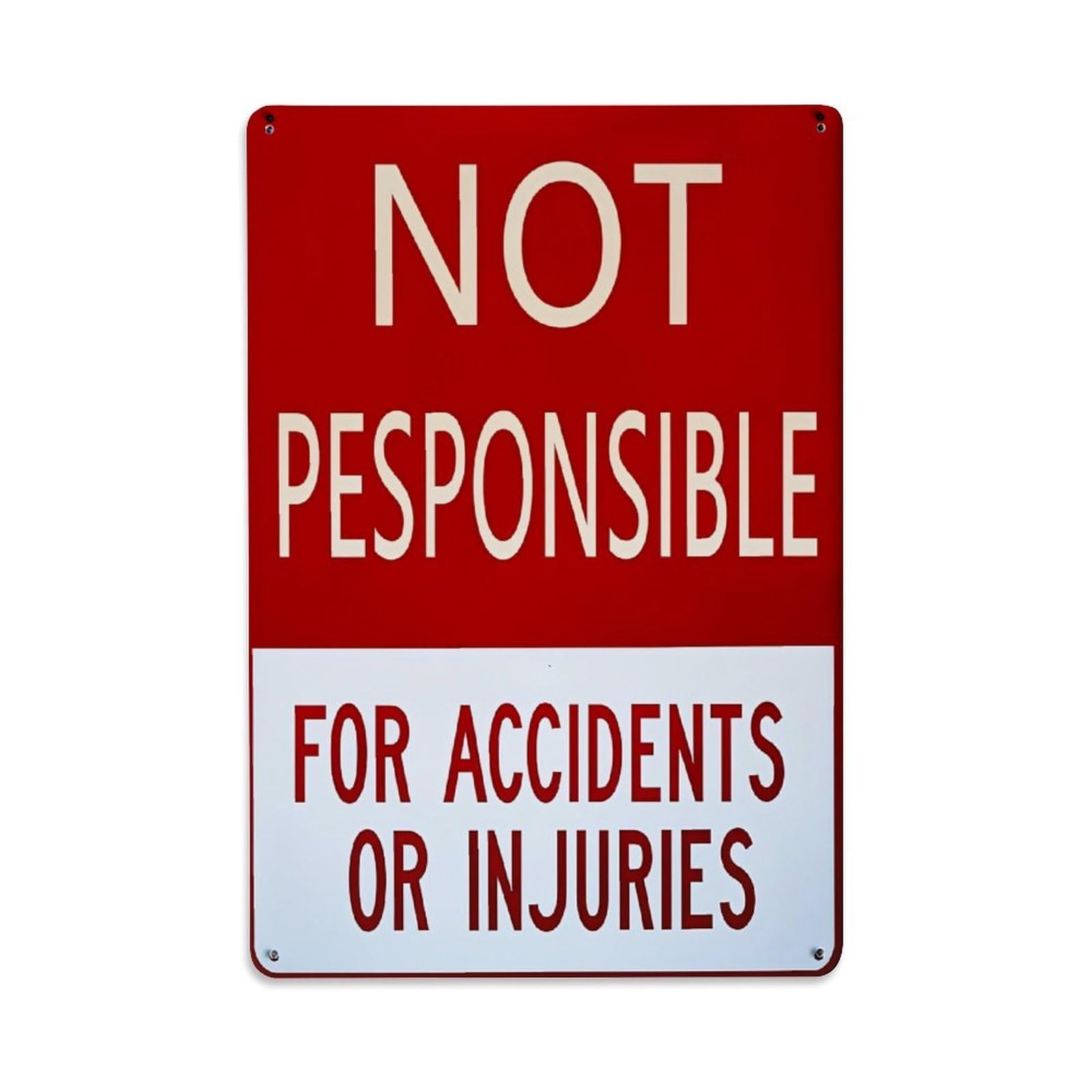 Jdyaojiesheng Vintage Not Responsible For Accidents Or Injuries Tin Sign Retro Metal Wall Decor Metal Poster, Home Bar Garage Farmhouse Cafe Wall Art Decoration 8X12inches